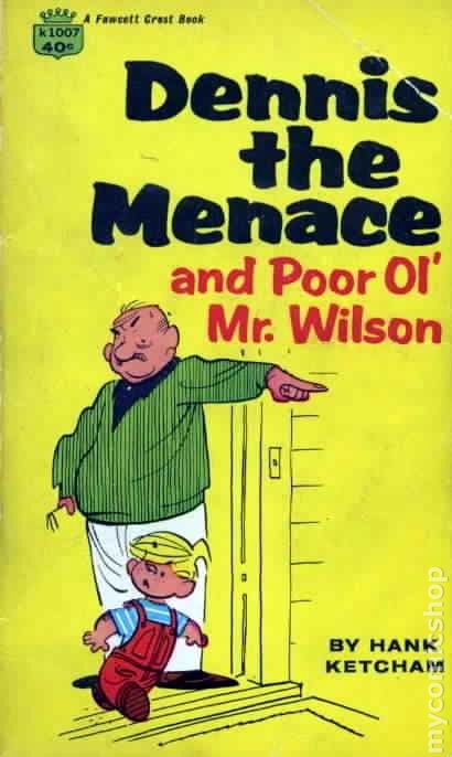 Dennis The Menace And Poor Ol Mr Wilson Pb 1967 Comic Books