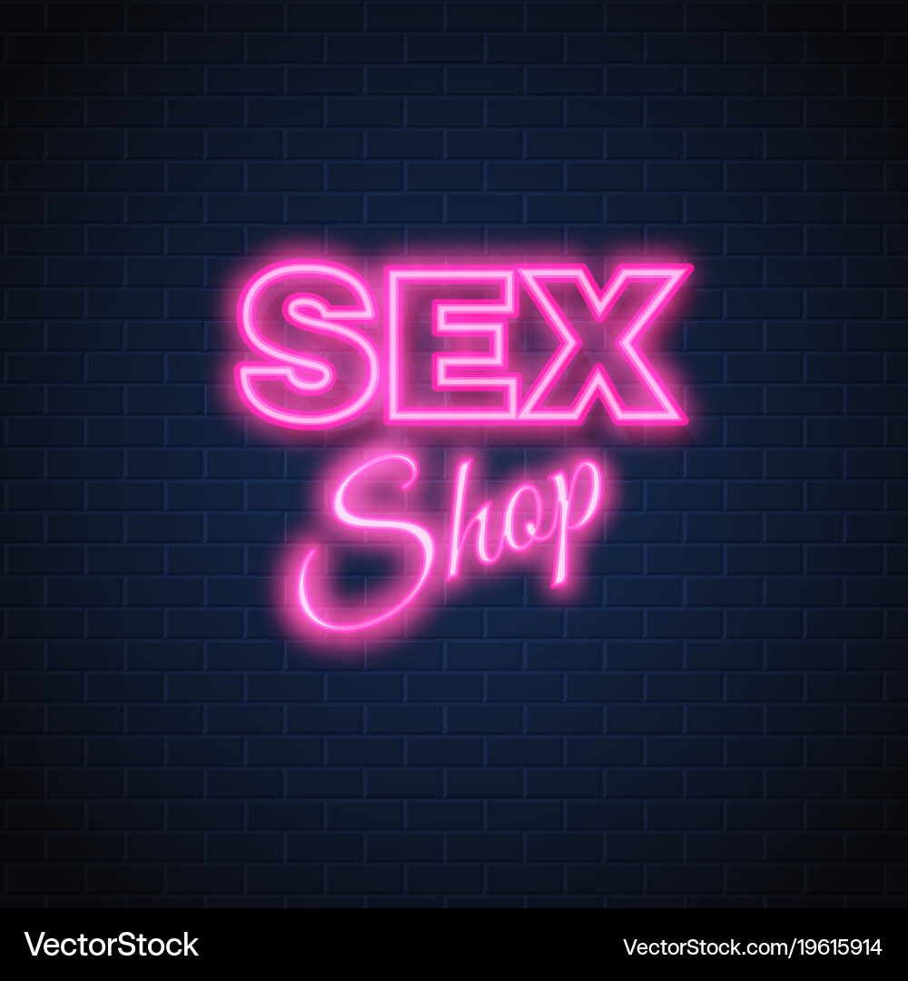 Sex Shop Neon Sign Vintage Signage Royalty Free Vector Image