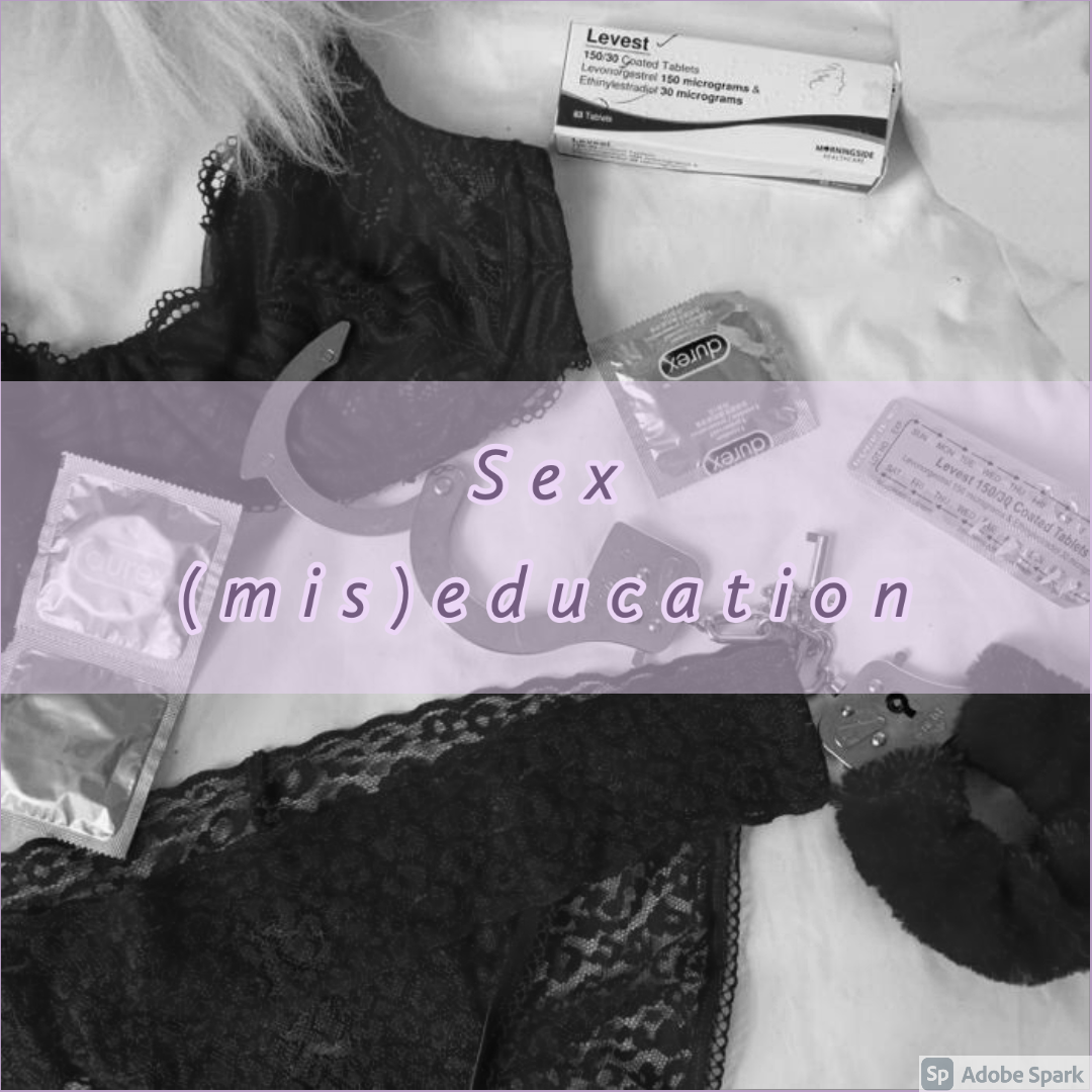 Sex Miseducation