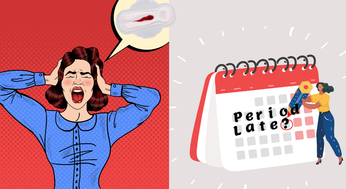 Late Period 10 Reasons Why Your Periods Are Late