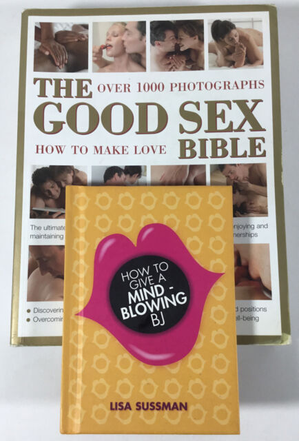 The Good Sex Bible How To Make Love By Judy Bastyra 2009 Paperback