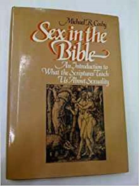 Steeple Books Sex In The Bible An Introduction To What The