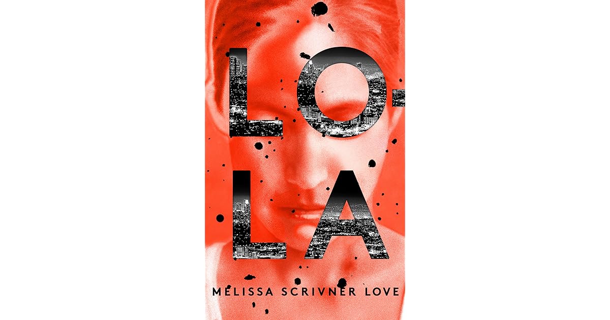 Lola By Melissa Scrivner Love