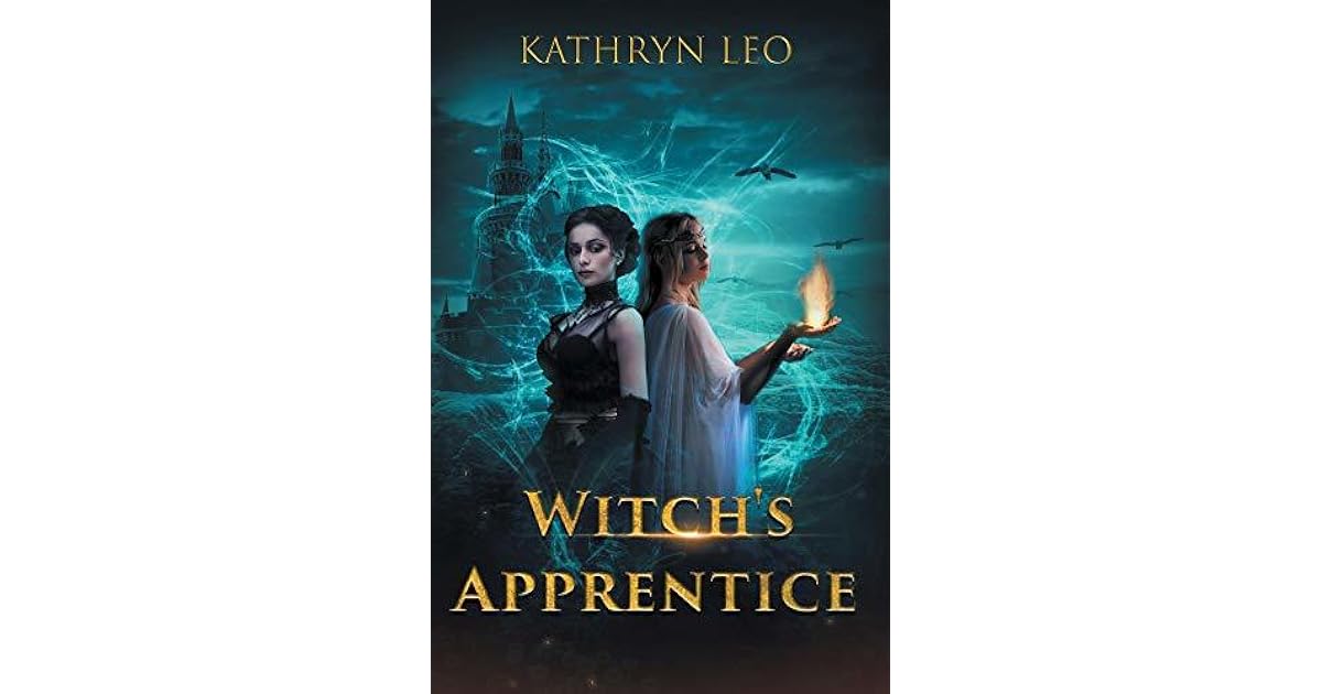 Witchs Apprentice By Kathryn Leo