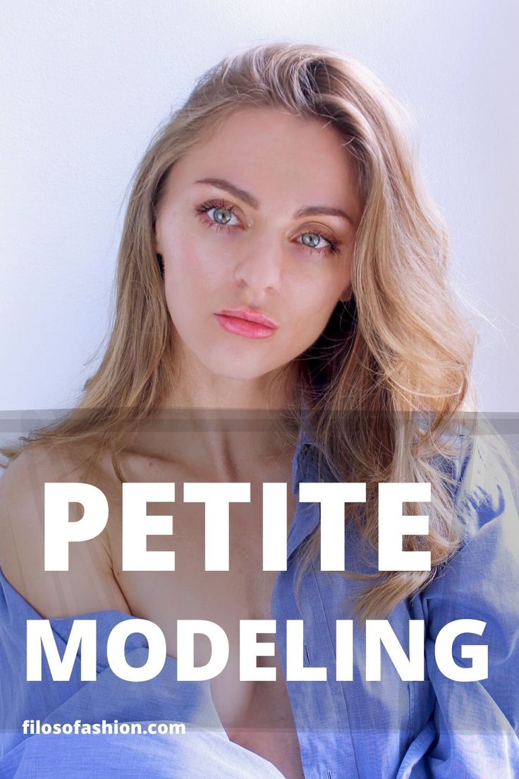 Petite Modeling My Story And How I Entered Fashion World Petite