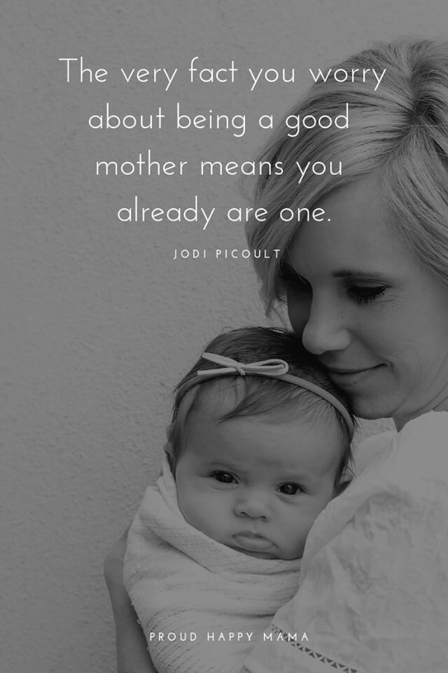 Being A Mother Is Incredible These Inspirational Mom Quotes Put Into