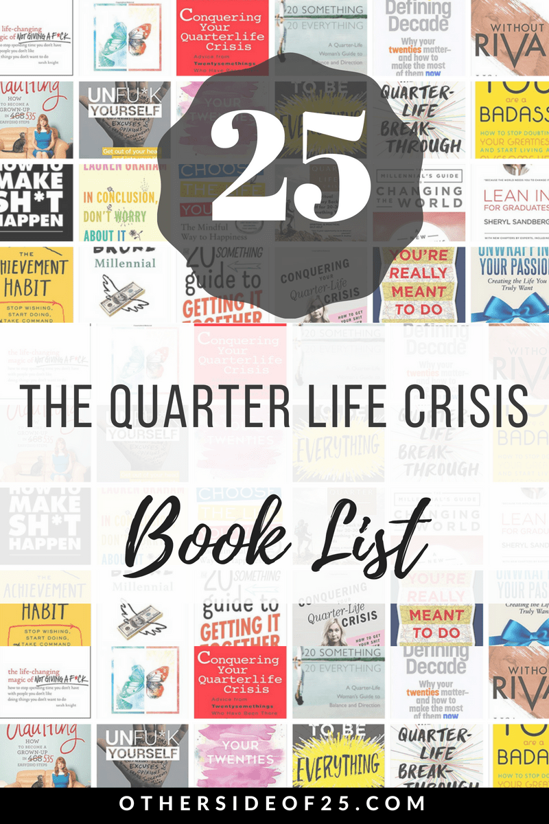The Quarter Life Crisis Book List Books For Self Improvement Quarter