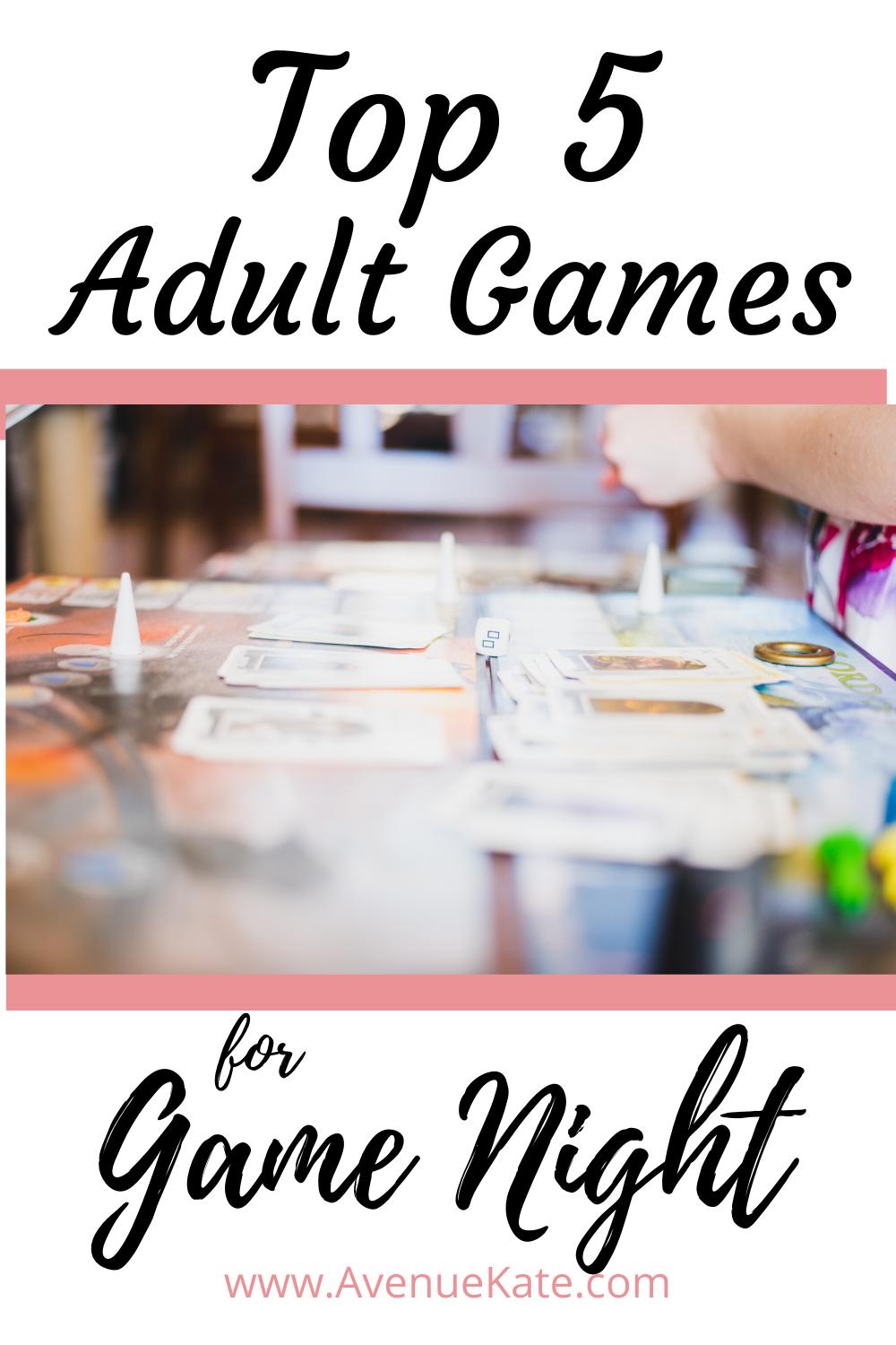Top 5 Adult Games For Game Night