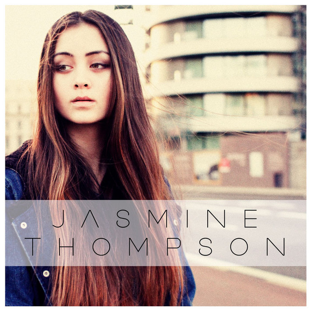Like Im Gonna Lose You Song By Jasmine Thompson Spotify
