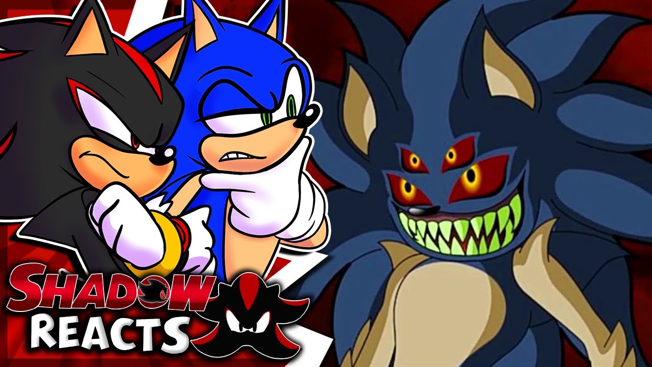 Sonic And Shadow Reacts To Sallyexe Part 1 Master Of