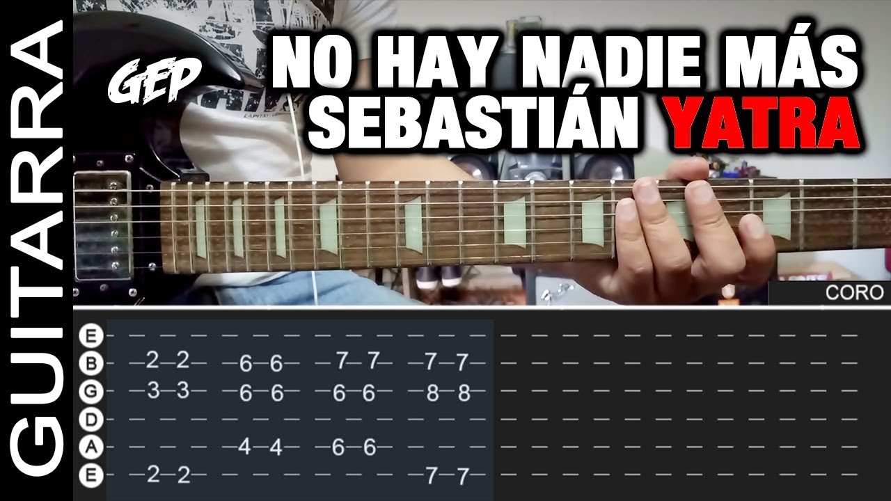 Sebastián Yatra No Hay Nadie Más Tutorial Guitarra Super Fácil