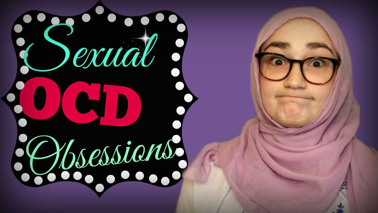 Ocd Sexual Intrusive Thoughts Youtube