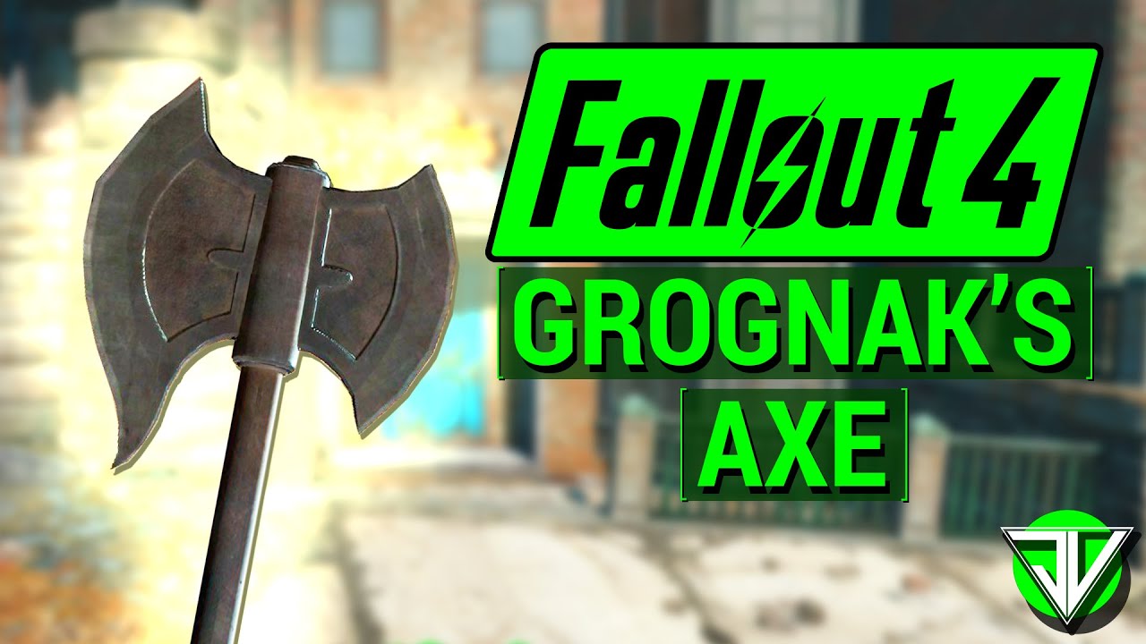 Fallout 4 How To Get Grognaks Axe And Costume Unique