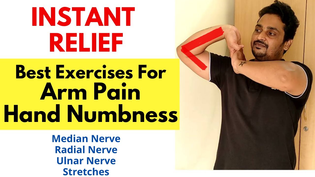 Arm Pain And Numbness In Hand Relief Exercises Nerve Compression Median