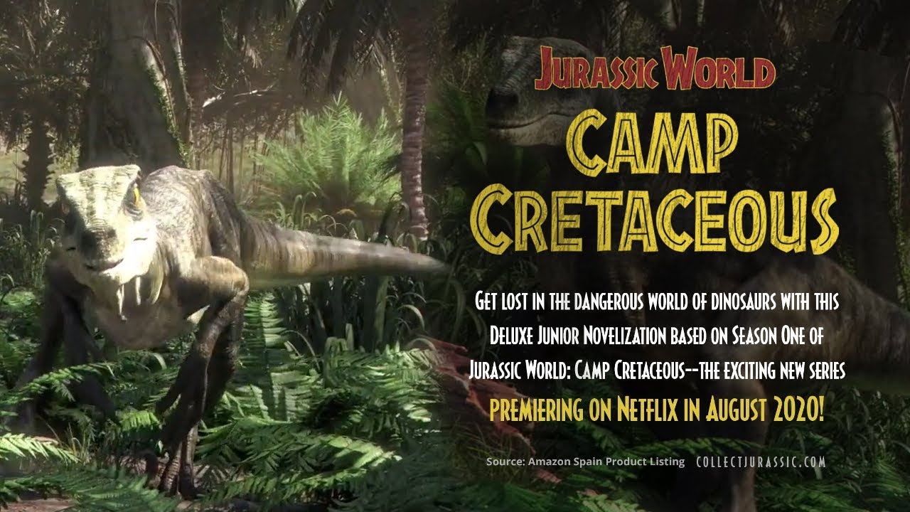 Jurassic World Camp Cretaceous Coming August 2020 Youtube