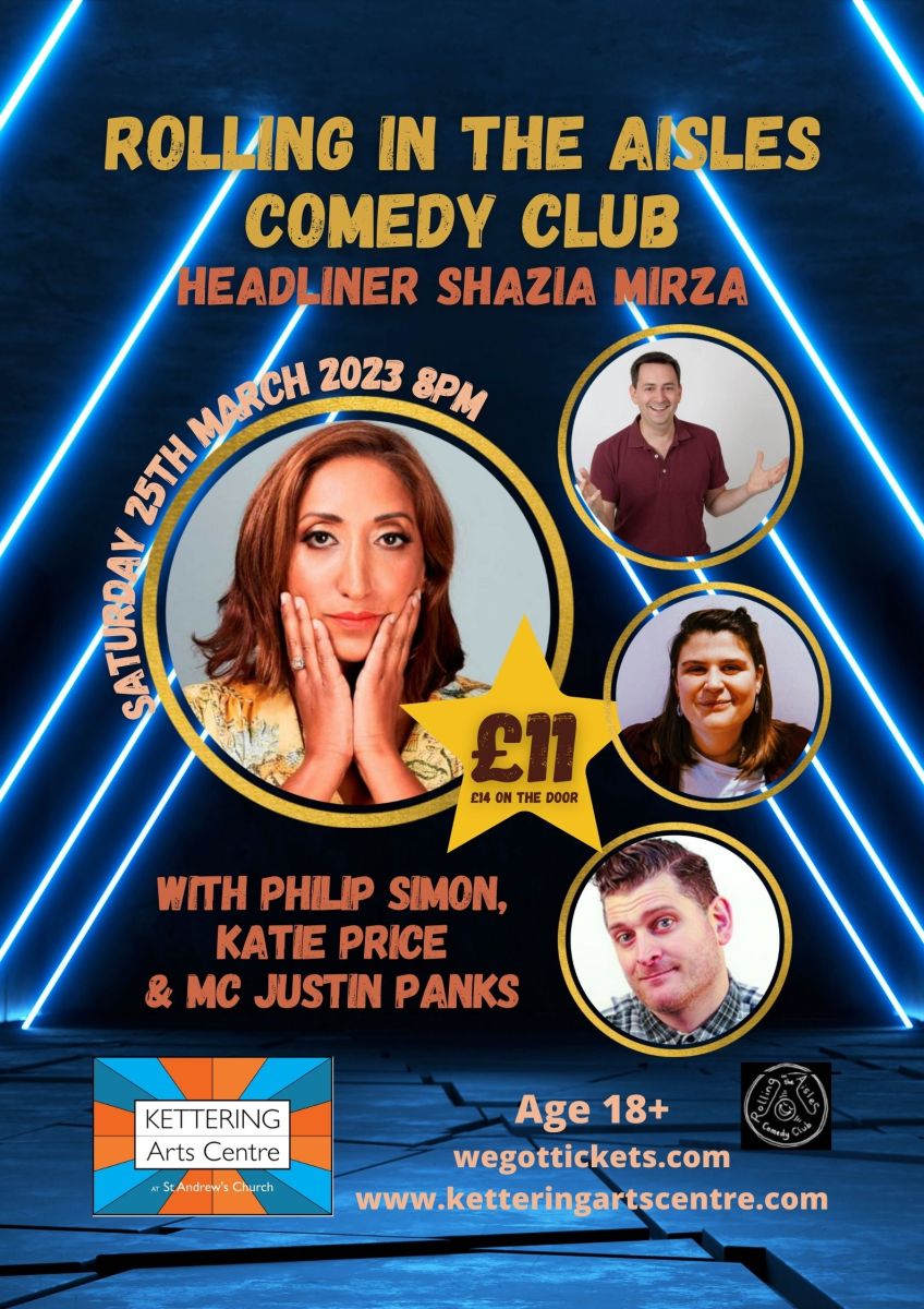 Rolling In The Aisles Comedy Club Headliner Shazia Mirza Kettering