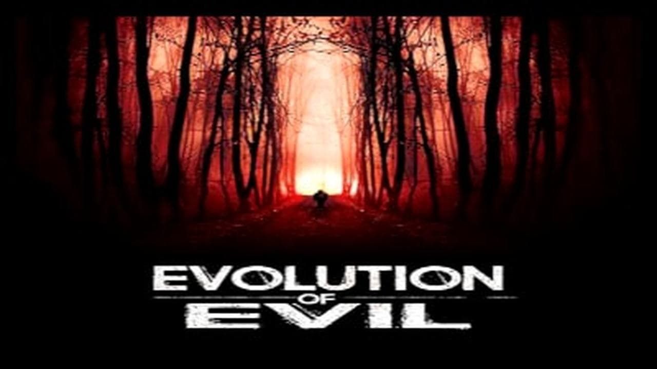Evolution Of Evil Film Complet En Streaming Vf Hdss