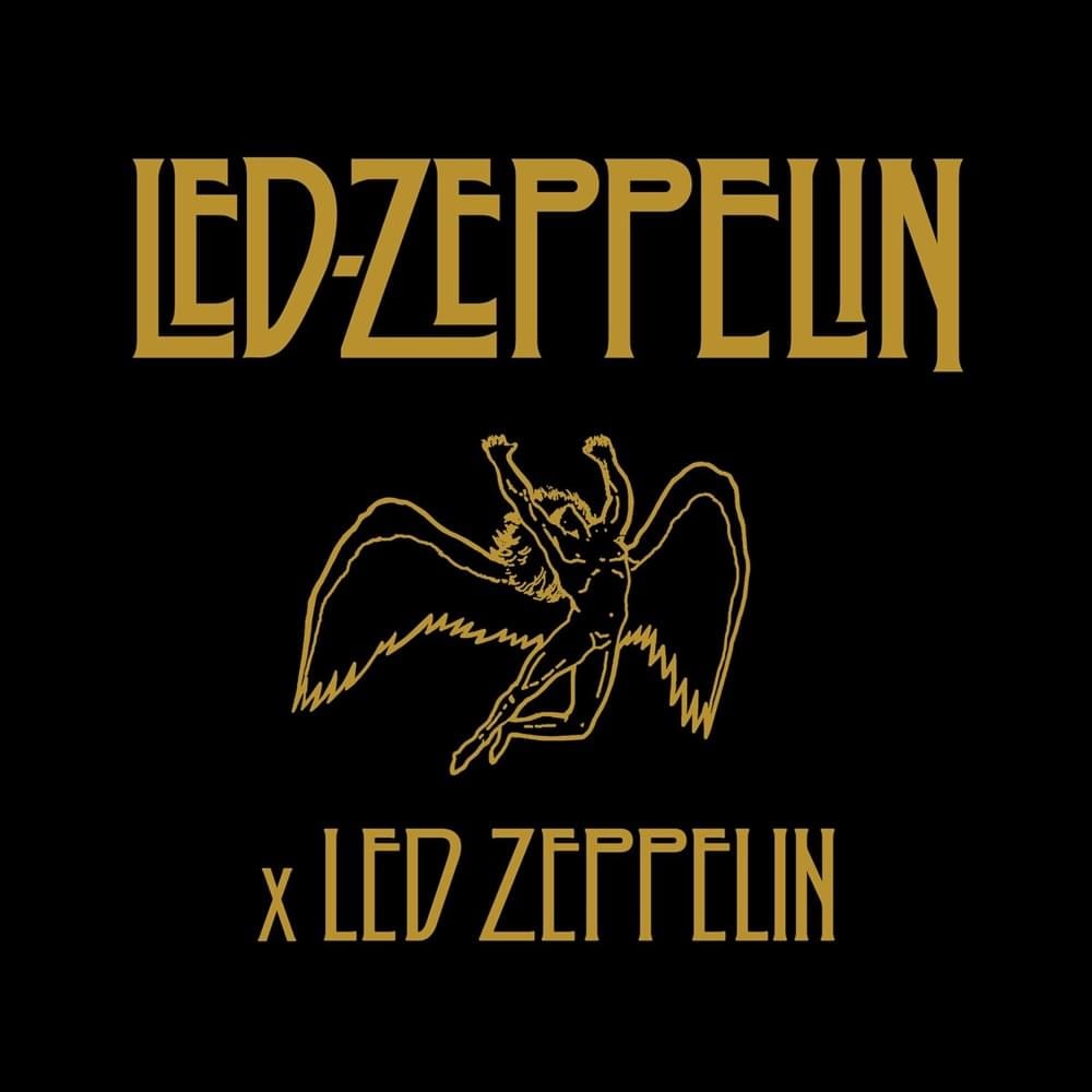 What Is The Most Popular Song On Led Zeppelin X Led Zeppelin By Led