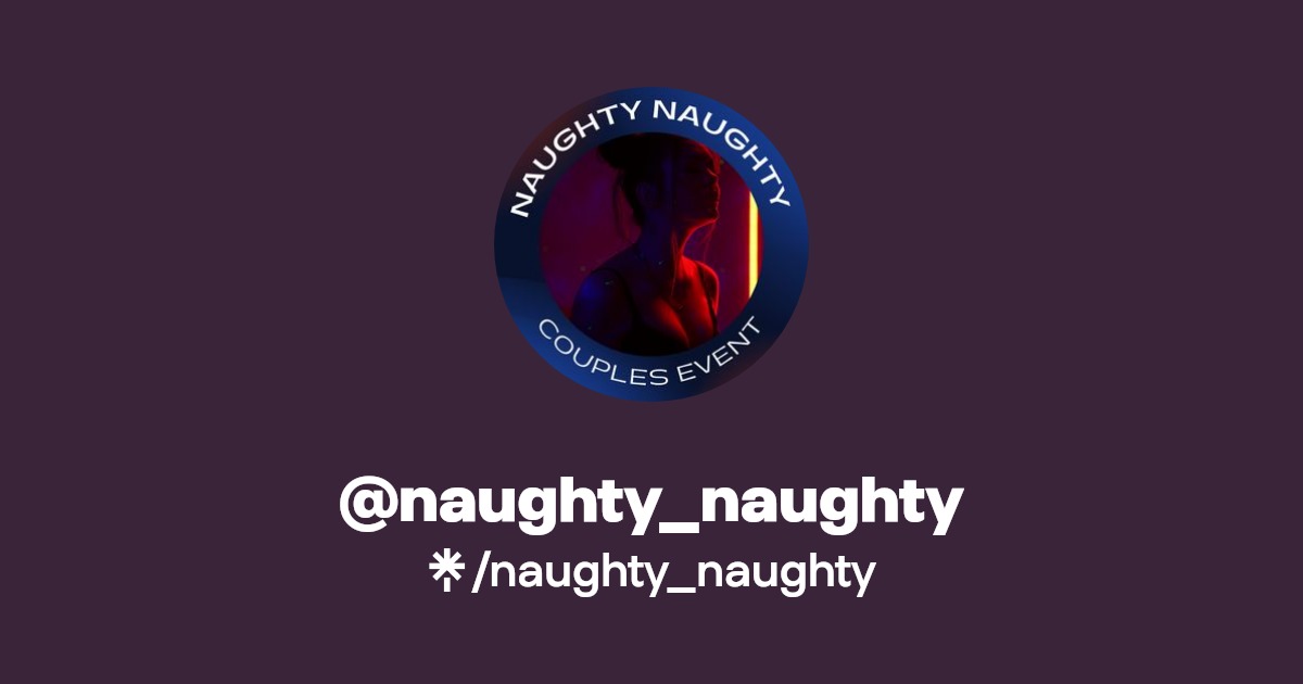 Naughtynaughtys Link In Bio Instagram And Socials Linktree