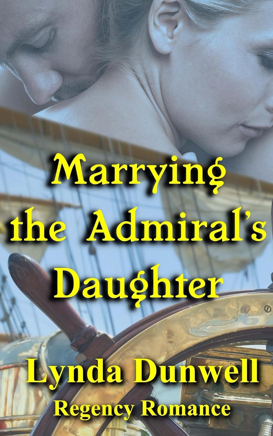 Marrying The Admirals Daughter Aston Regency Romance Series Book 1