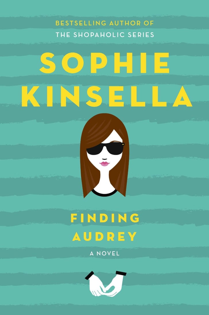Finding Audrey Best Books For Women 2015 Popsugar Love And Sex Photo 5