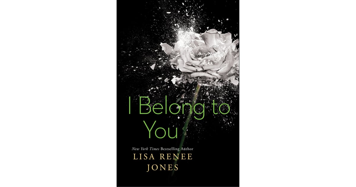 I Belong To You Best Books For Women 2014 Popsugar Love And Sex Photo