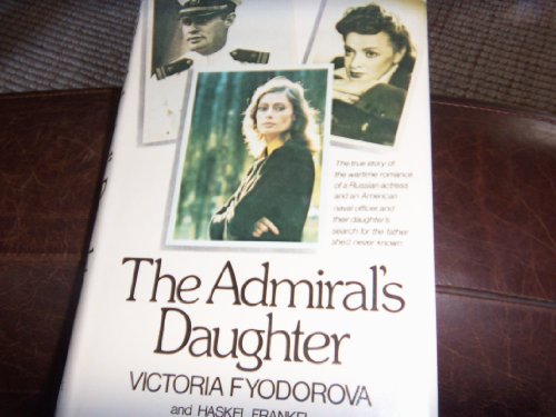 9780385280402 The Admirals Daughter Fyodorova Victoria And Frankel