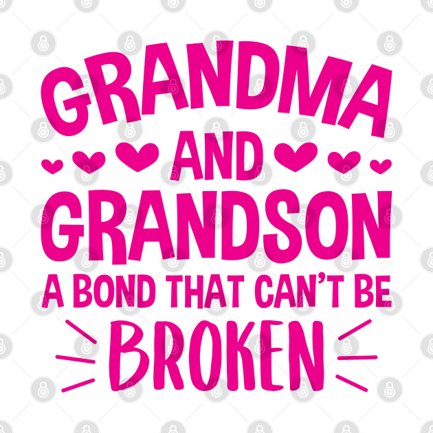 Grandma And Grandson A Bond That Cant Be Broken Grandma And Grandson
