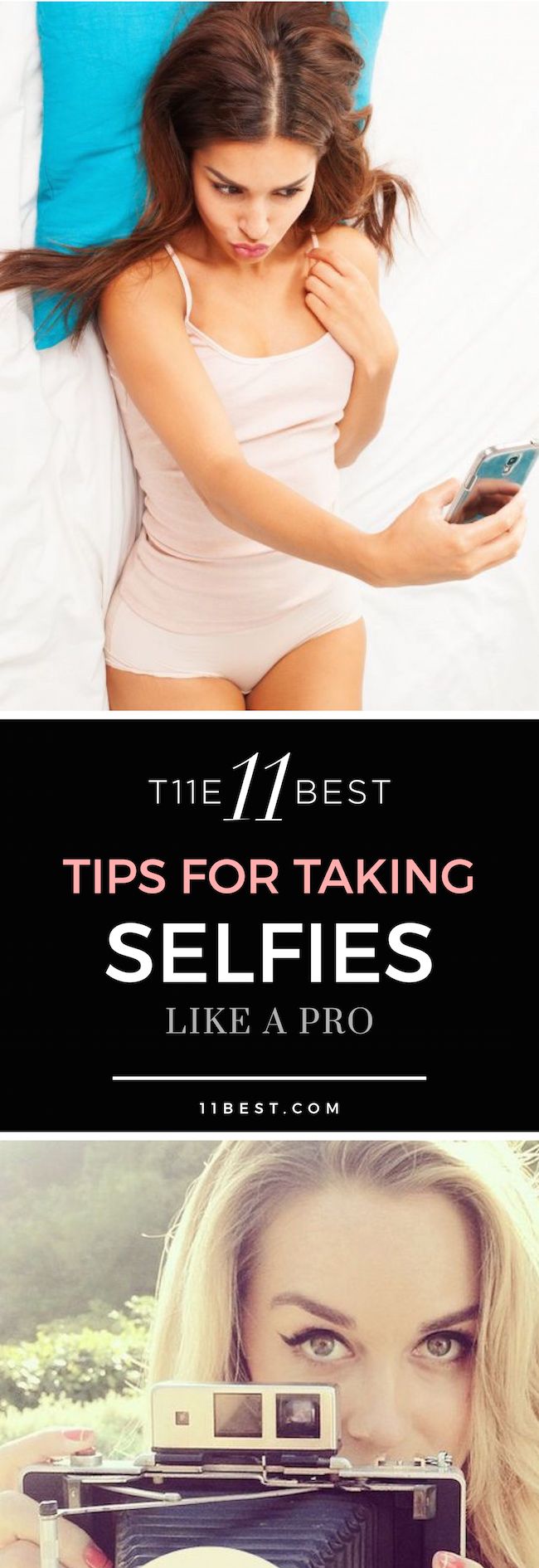 The Best Tips For Taking Selfies Wantneedlove