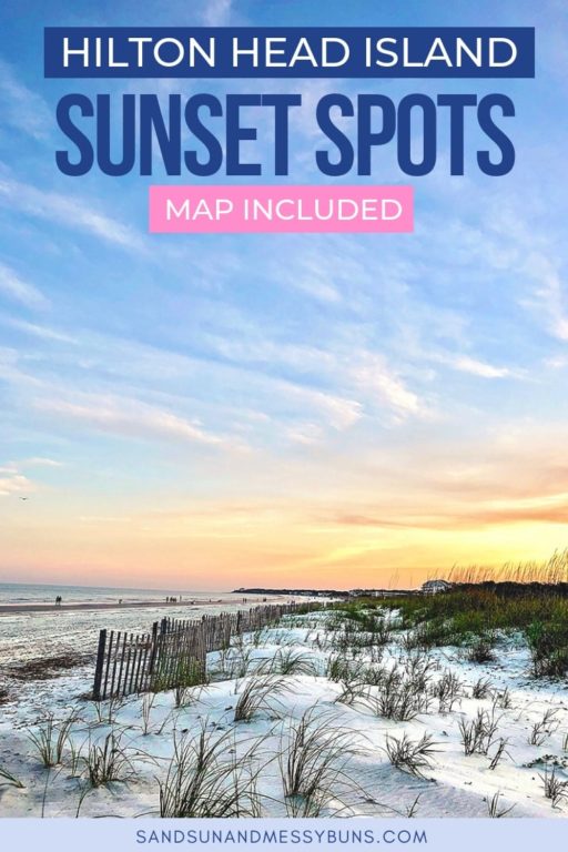 7 Incredible Hilton Head Sunset Spots Map Included Sand Sun