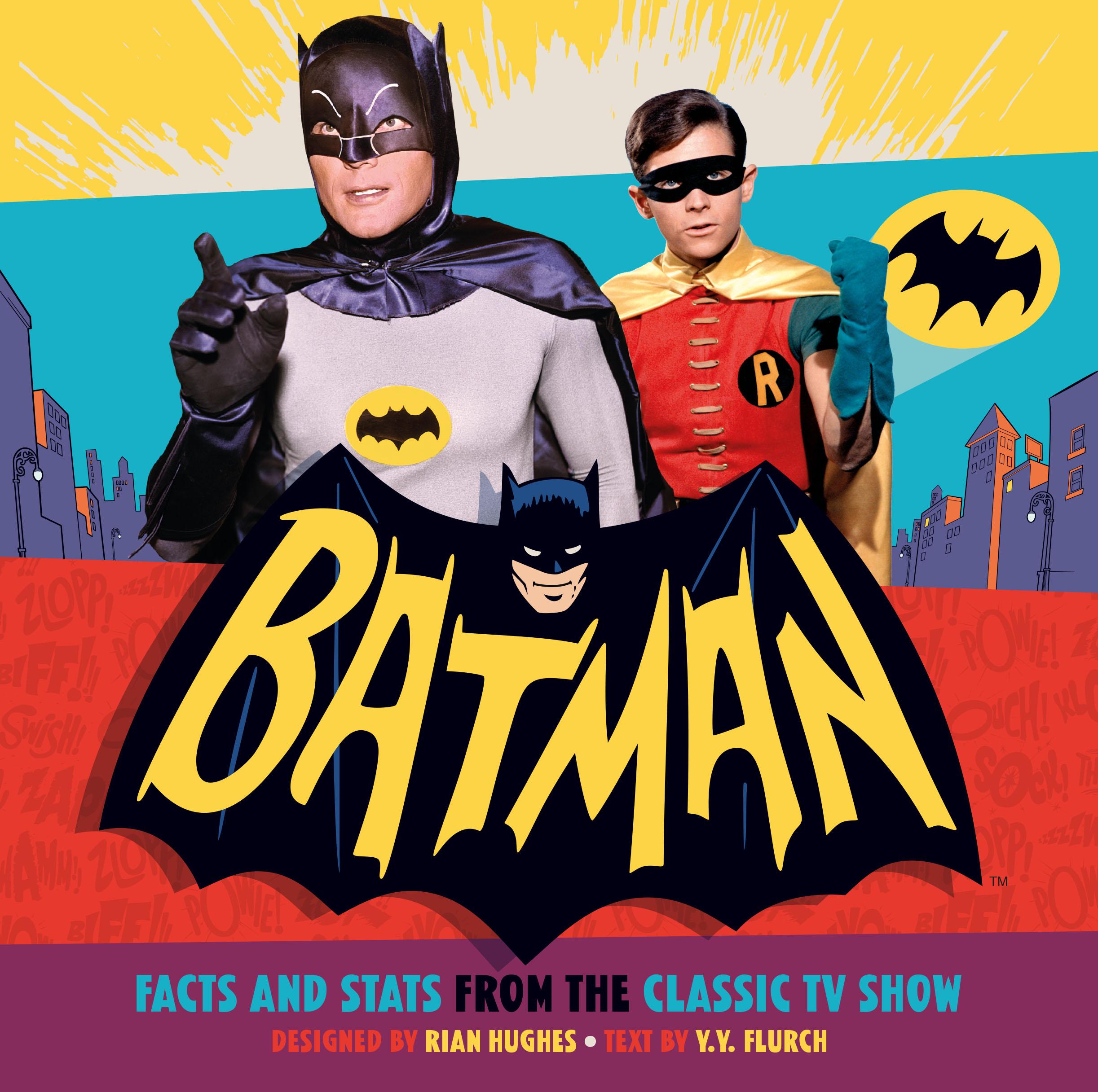 Batman Facts And Stats From The Classic Tv Show San Francisco Book